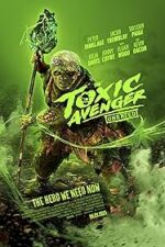 The Toxic Avenger Unrated (2025)